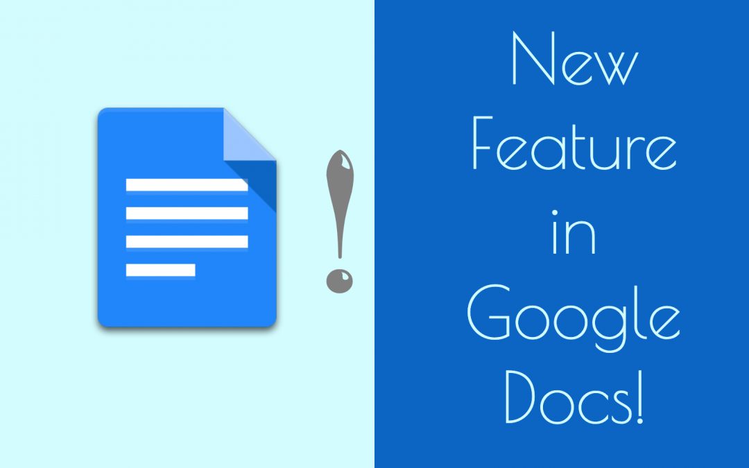 Insert a Page Break – New Feature in Google Docs