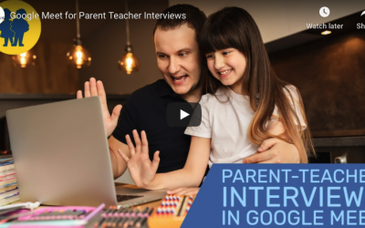 Using Google Meet for Parent-Teacher Interviews